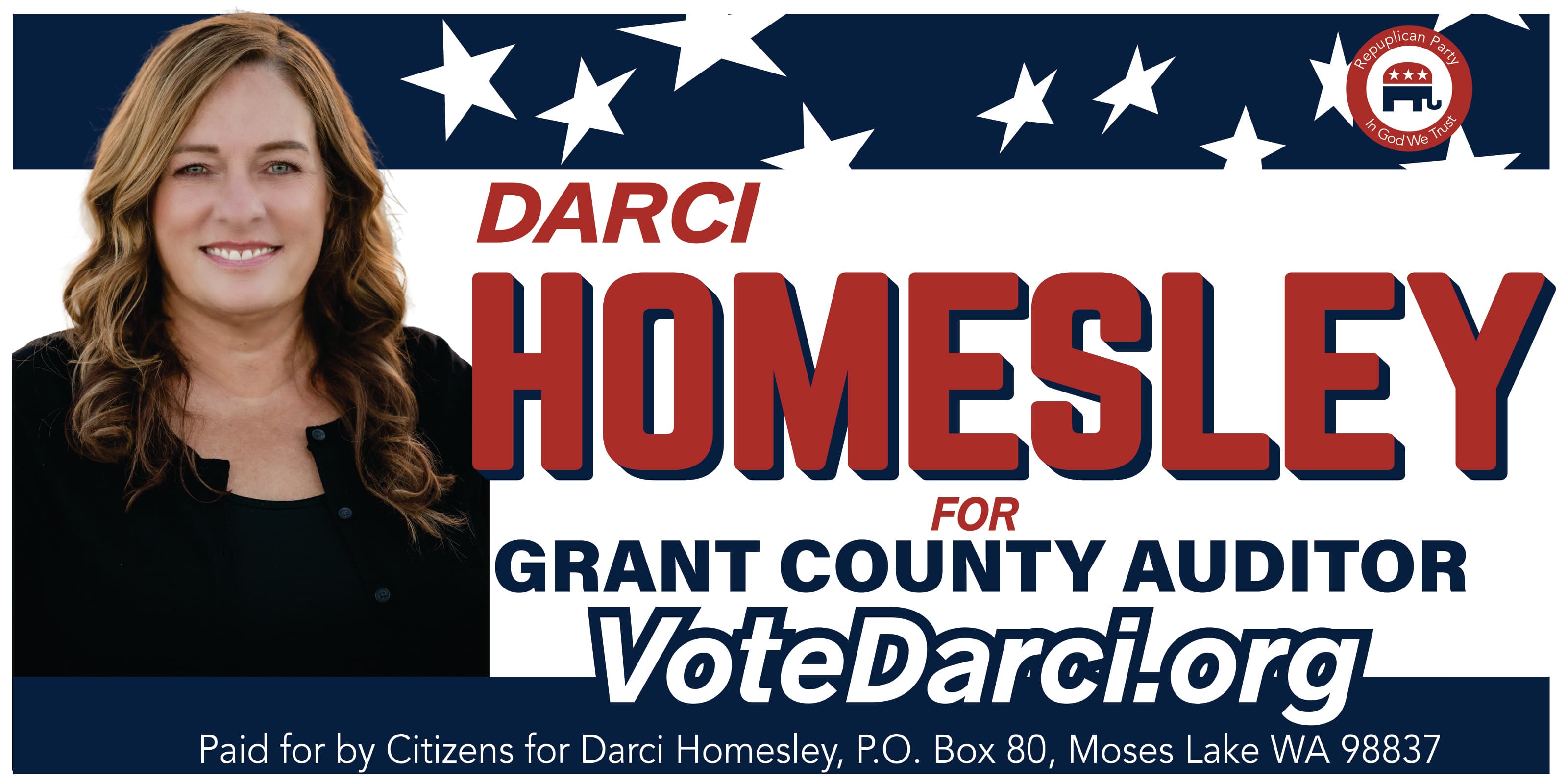Campaign sign for Darci Homesley for Grant County Auditor